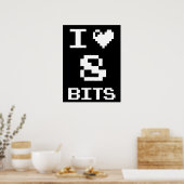 I Liebe 8 Bits, Gamer Geek Design Poster (Küche)