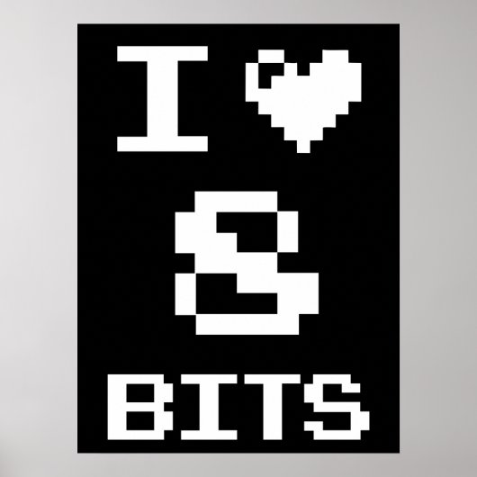 I Liebe 8 Bits, Gamer Geek Design Poster (Vorne)