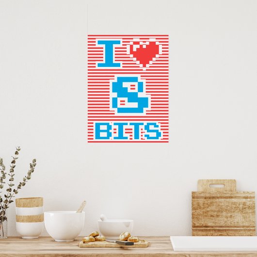 I Liebe 8 Bits Poster (Küche)