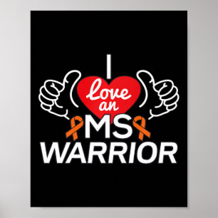 I Liebe A Multiple Sklerose Frau Warrior Poster