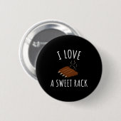 I Liebe A Sweet Rack Grillen Ribs Funny T Button (Vorne & Hinten)