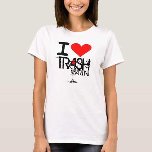 I Liebe-Abfall-Martini-Damen-Shirt T-Shirt (Vorderseite)