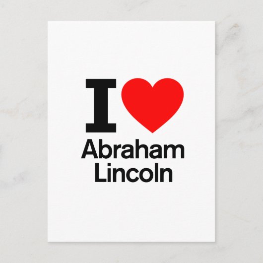 I Liebe Abraham Lincoln Postkarte (Vorderseite)
