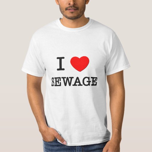 I Liebe-Abwasser T-Shirt (Vorderseite)