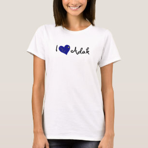 I Liebe Adak T-Shirt