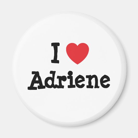 I Liebe Adriene T - Shirt Magnet (Vorne)