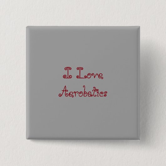 I Liebe Aerobatik Button (Vorderseite)