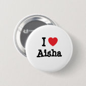 I Liebe Aisha T - Shirt Button (Vorne & Hinten)