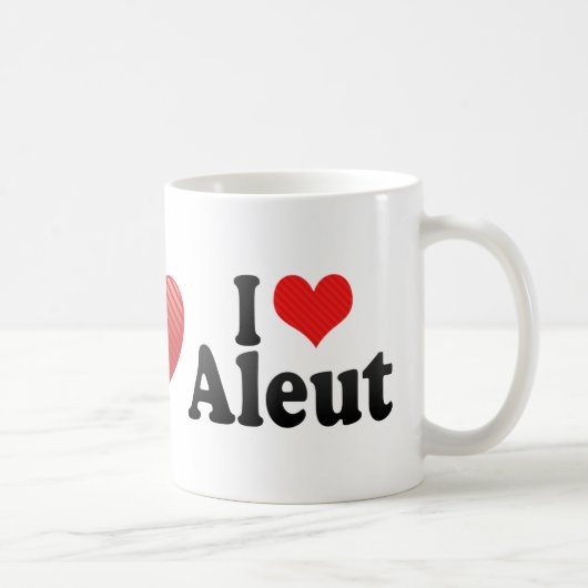 I Liebe Aleut Kaffeetasse (Rechts)