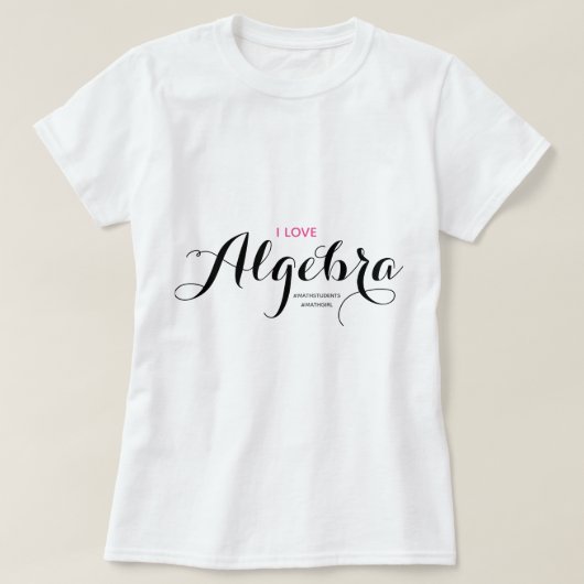 I Liebe Algebra Mah T - Shirt (Design vorne)