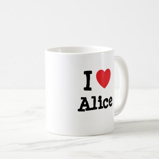 I Liebe Alice T - Shirt Kaffeetasse (VorderseiteRechts)