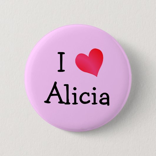 I Liebe Alicia Button (Vorderseite)