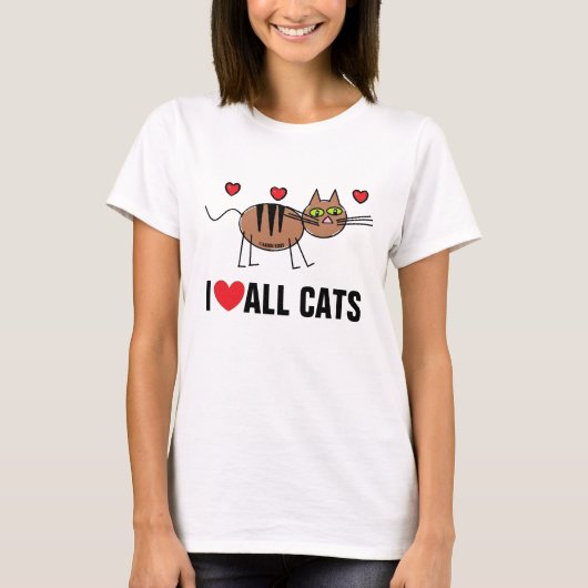 I Liebe Alle Katzen T Shirt (Vorderseite)