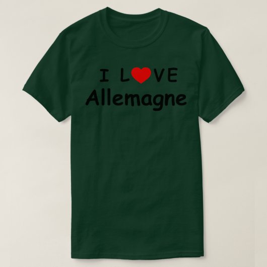 i Liebe Allemagne jetzt 1 T-Shirt (Design vorne)