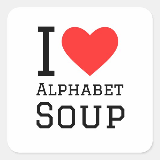I Liebe Alphabet Suppe Quadratischer Aufkleber (Vorderseite)