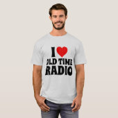 I LIEBE ALTER TIME RADIO-T - SHIRT (Vorne ganz)