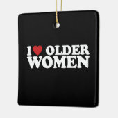 I Liebe Ältere Frauen Ich Herz Groovy Keramikornament (Links)