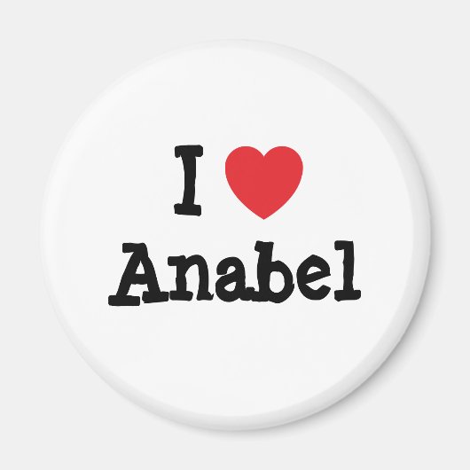 I Liebe Anabel T - Shirt Magnet (Vorne)