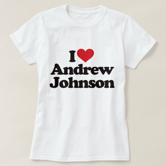 I Liebe Andrew Johnson T-Shirt (Design vorne)