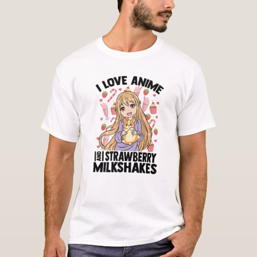 I Liebe Anime and Strawberry Milkshakes T-Shirt (Vorderseite)