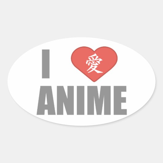 I Liebe Anime Ovaler Aufkleber (Vorderseite)