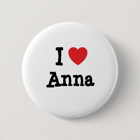 I Liebe Anna Herzstück T - Shirt Button (Vorderseite)
