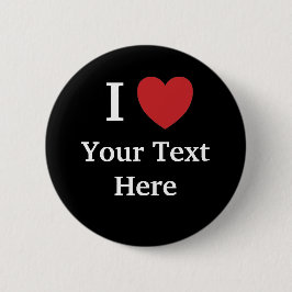 I Liebe Anpassbare Schaltfläche Hinzufügen von Tex Button