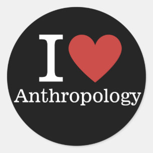 I ❤️ Liebe Anthropologie für Studierende/Fakultät Runder Aufkleber