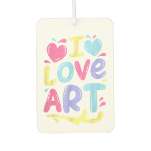 I Liebe Art, Artist Painter Colorful Painting Gift Autolufterfrischer
