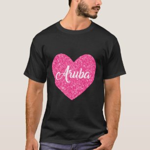 I Liebe Aruba Rosa Herzreisen Geschenk für Frauen  T-Shirt
