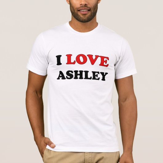 I Liebe Ashley T-Shirt (Vorderseite)