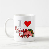 I Liebe-AsiatTaco Kaffeetasse (Links)