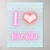 I Liebe atmen Neonskript Poster (Vorne)