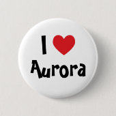 I Liebe Aurora Button (Vorderseite)