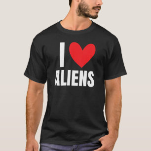 I Liebe Außerirdischen Herz UFO Extraterrestrische T-Shirt