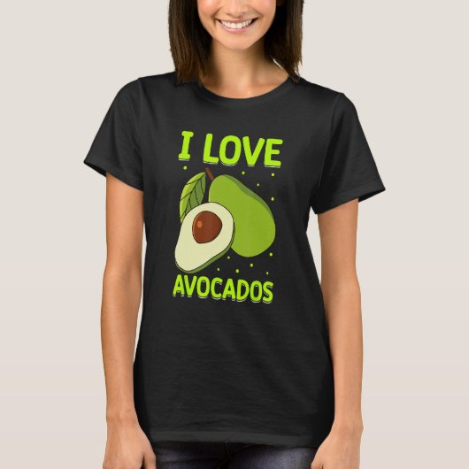 I Liebe Avocados T-Shirt (Vorderseite)