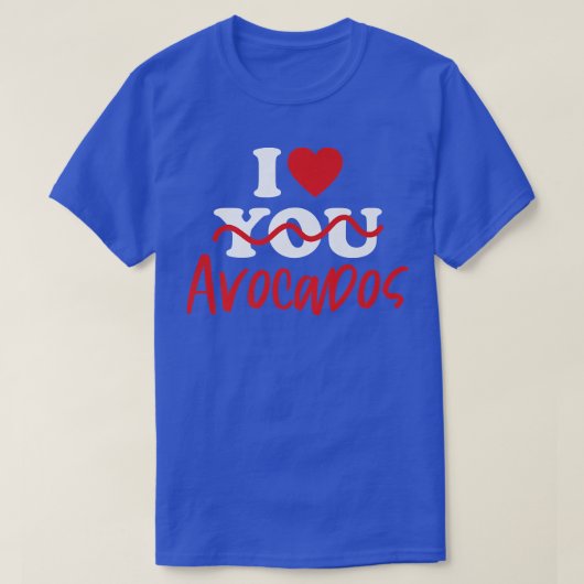 I Liebe Avocados T-Shirt (Design vorne)