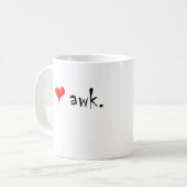 I Liebe awk. Kaffeetasse (Vorderseite Links)