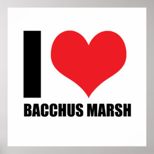 I Liebe Bacchus Marsh Poster