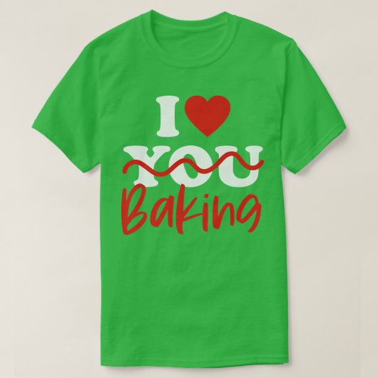 I Liebe Backen 1937 T-Shirt (Design vorne)