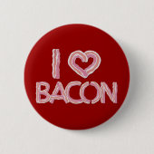 I Liebe Bacon Button (Vorderseite)