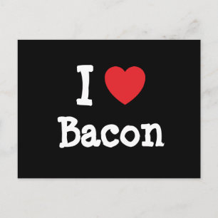 I Liebe Bacon Herz T - Shirt Postkarte