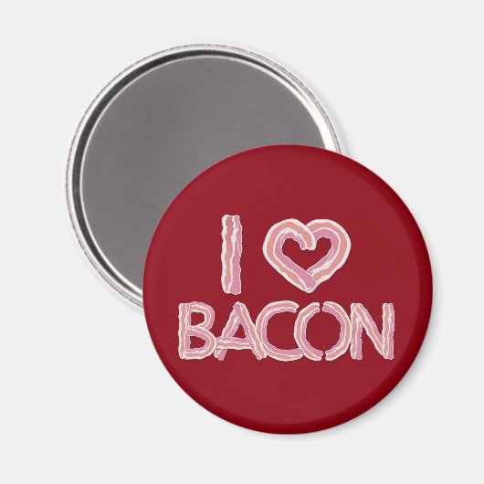 I Liebe Bacon Magnet (Vorderseite/Rückseite)