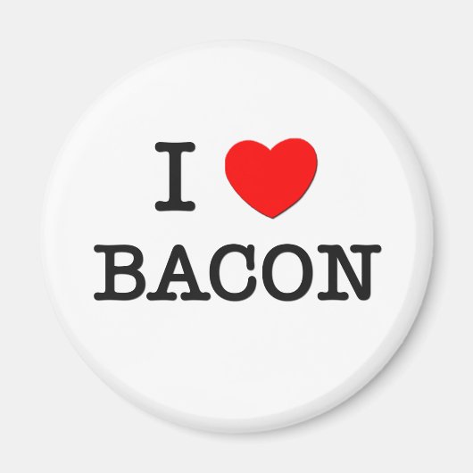 I Liebe Bacon Magnet (Vorne)