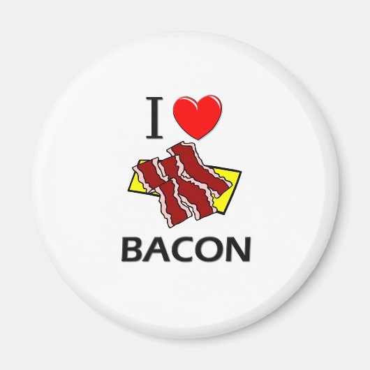 I Liebe Bacon Magnet (Vorne)