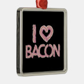 I Liebe Bacon Ornament Aus Metall (Rechts)