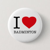 I LIEBE BADMINTON BUTTON (Vorderseite)