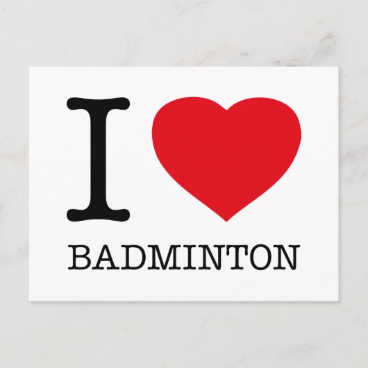 I LIEBE BADMINTON POSTKARTE (Vorderseite)