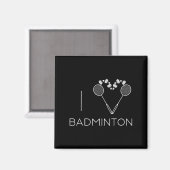 I Liebe Badminton Team Player Coach Magnet (Vorderseite/Rückseite)