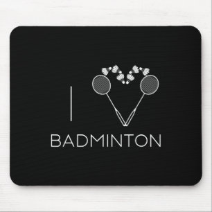 I Liebe Badminton Team Player Coach Mousepad